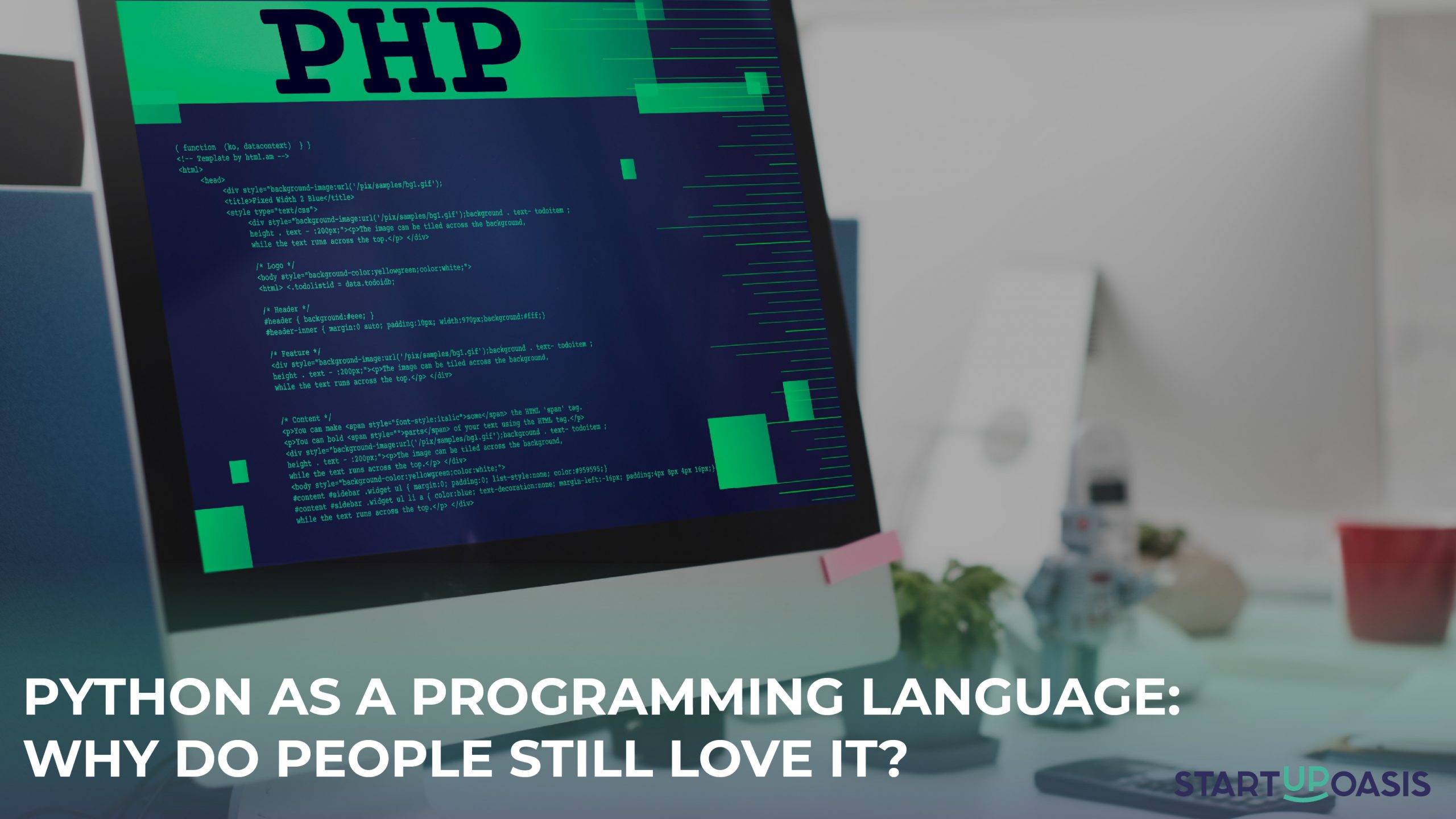 Python As A Programming Language: Why Do People Still Love It ...